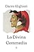 Divina Commedia: Edizione limitata da collezione (Italian Edition)