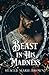 Beast In His Madness (Winterland Tale)