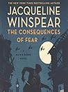 The Consequences of Fear (Maisie Dobbs #16)