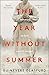 The Year Without Summer: 18...
