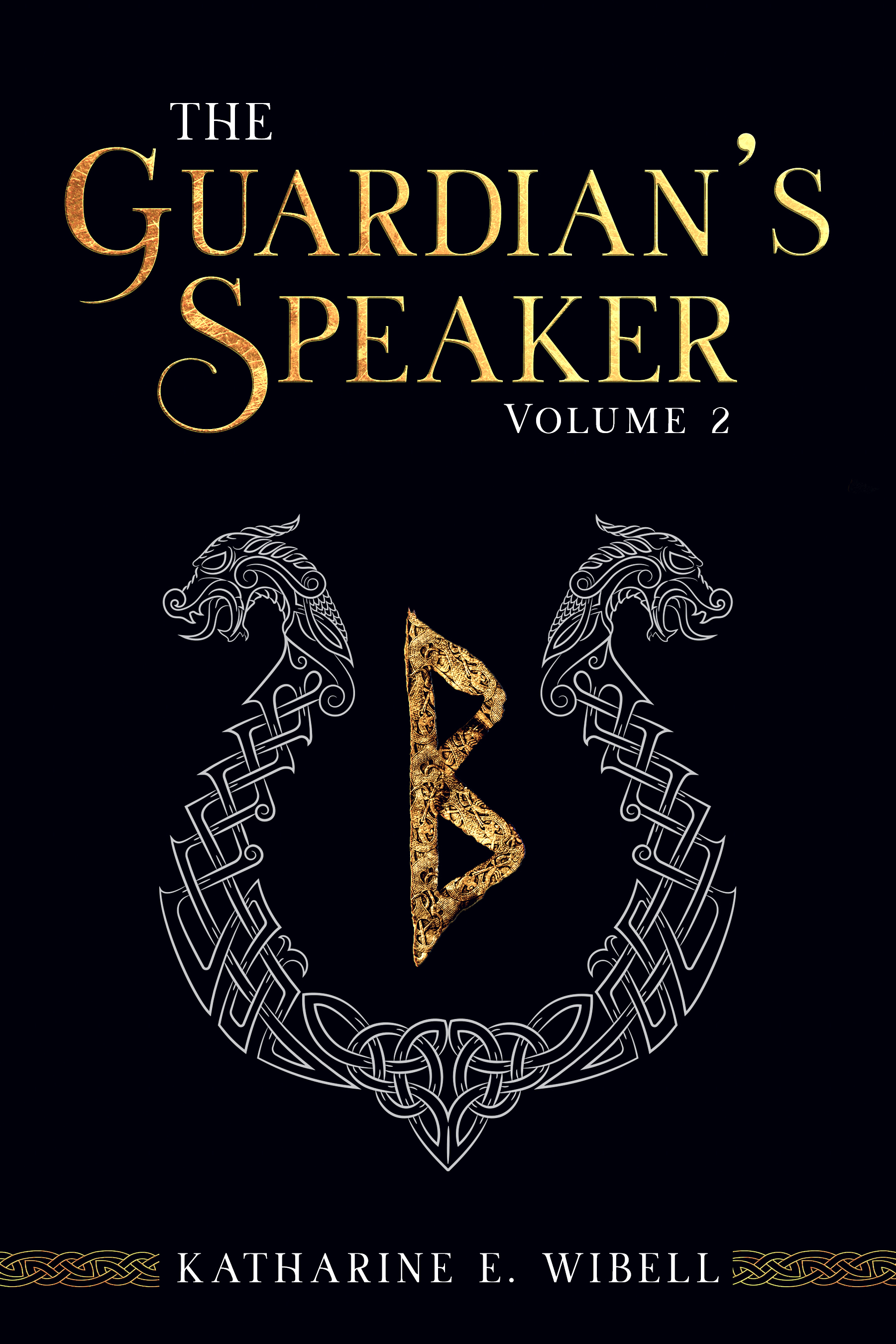 The Guardian's Speaker Volume Two (The Guardian's Speaker #2)