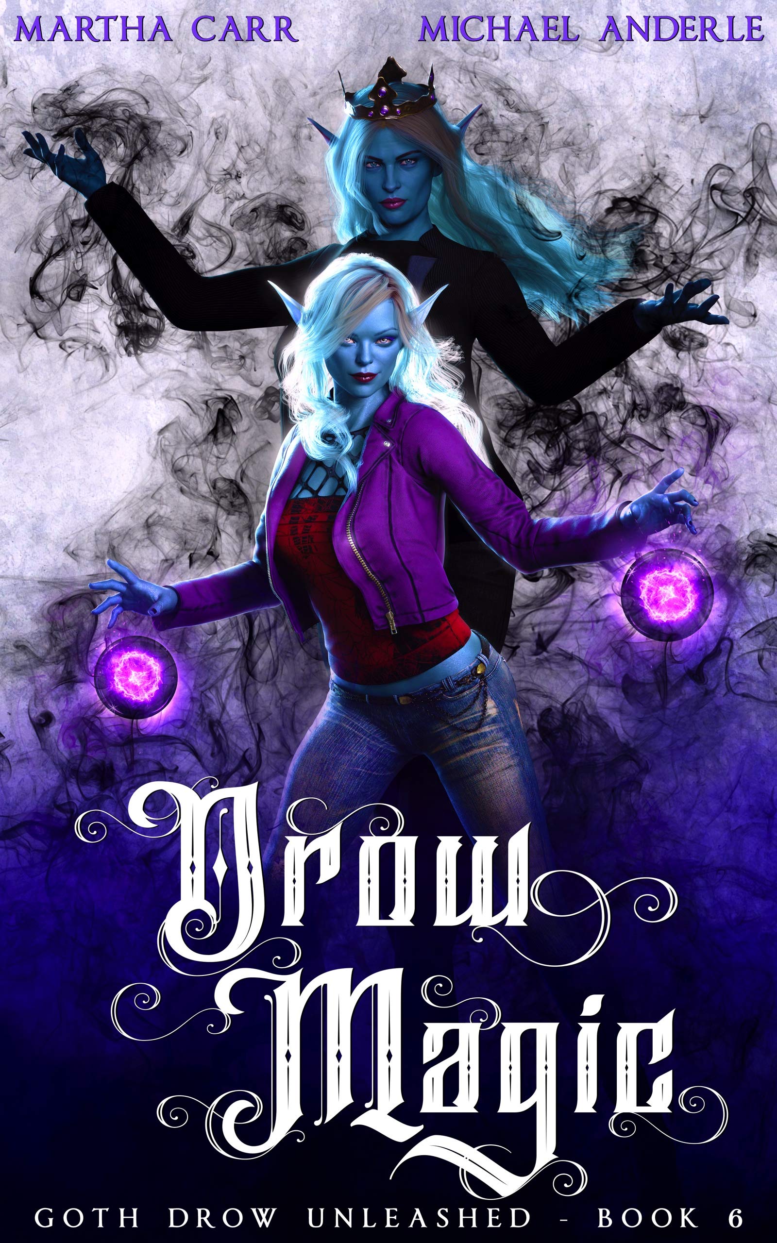 Drow Magic (Goth Drow Unleashed, #6)
