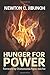 Hunger For Power by Newton C. Jibunoh