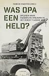 Was opa een held?