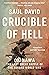 Crucible of Hell: Okinawa: the Last Great Battle of the Second World War