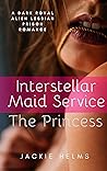 Interstellar Maid Service by Jackie Helms Interstellar Maid Service by Jackie Helms