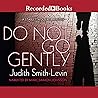 Do Not Go Gently: A Starletta Duvall Mystery (The Starletta Duvall Mysteries)