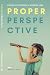 Proper Perspective by Ben Nelson