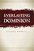 Everlasting Dominion: A Theology of the Old Testament