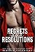Regrets and Resolutions