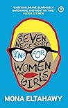 Book cover for The Seven Necessary Sins for Women and Girls