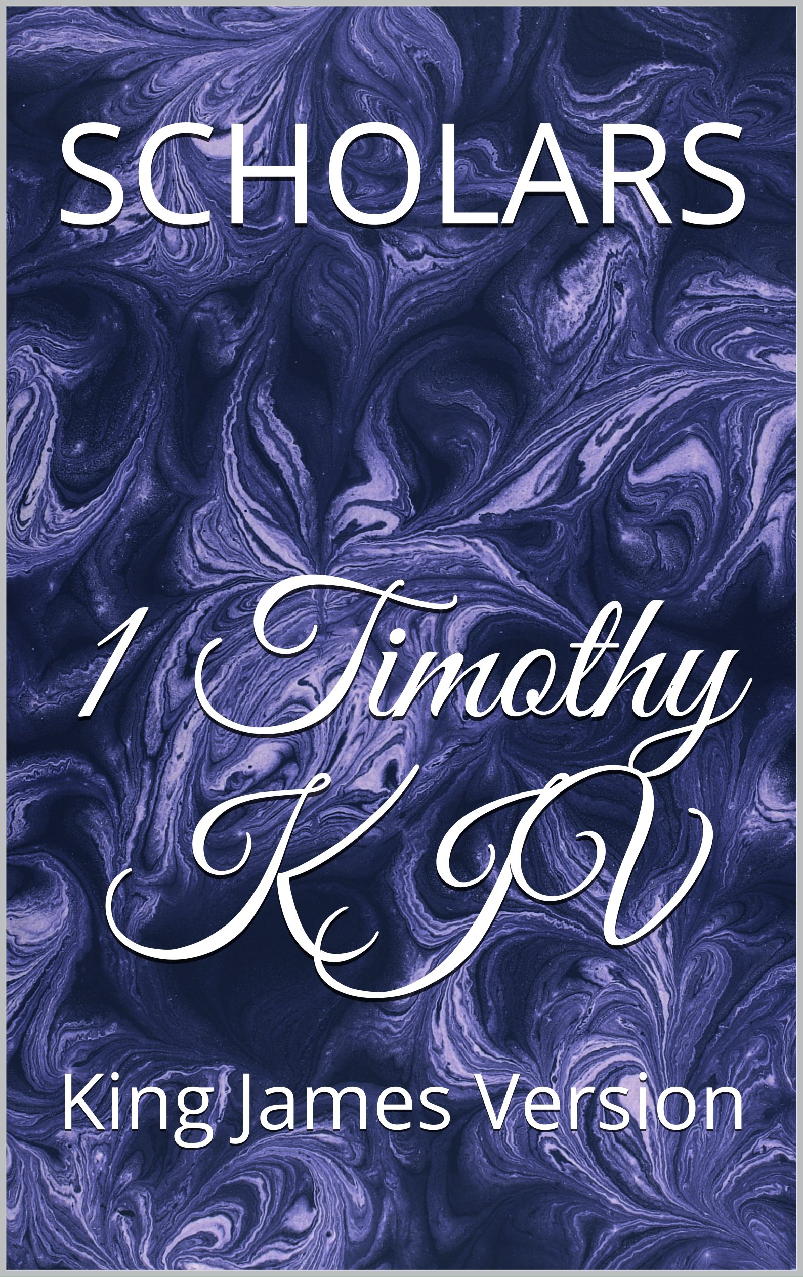1 Timothy KJV: King James Version (Kindle Edition)