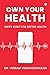 Own Your Health: Swipe Right for Better Health