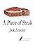 A Piece of Steak by Jack London