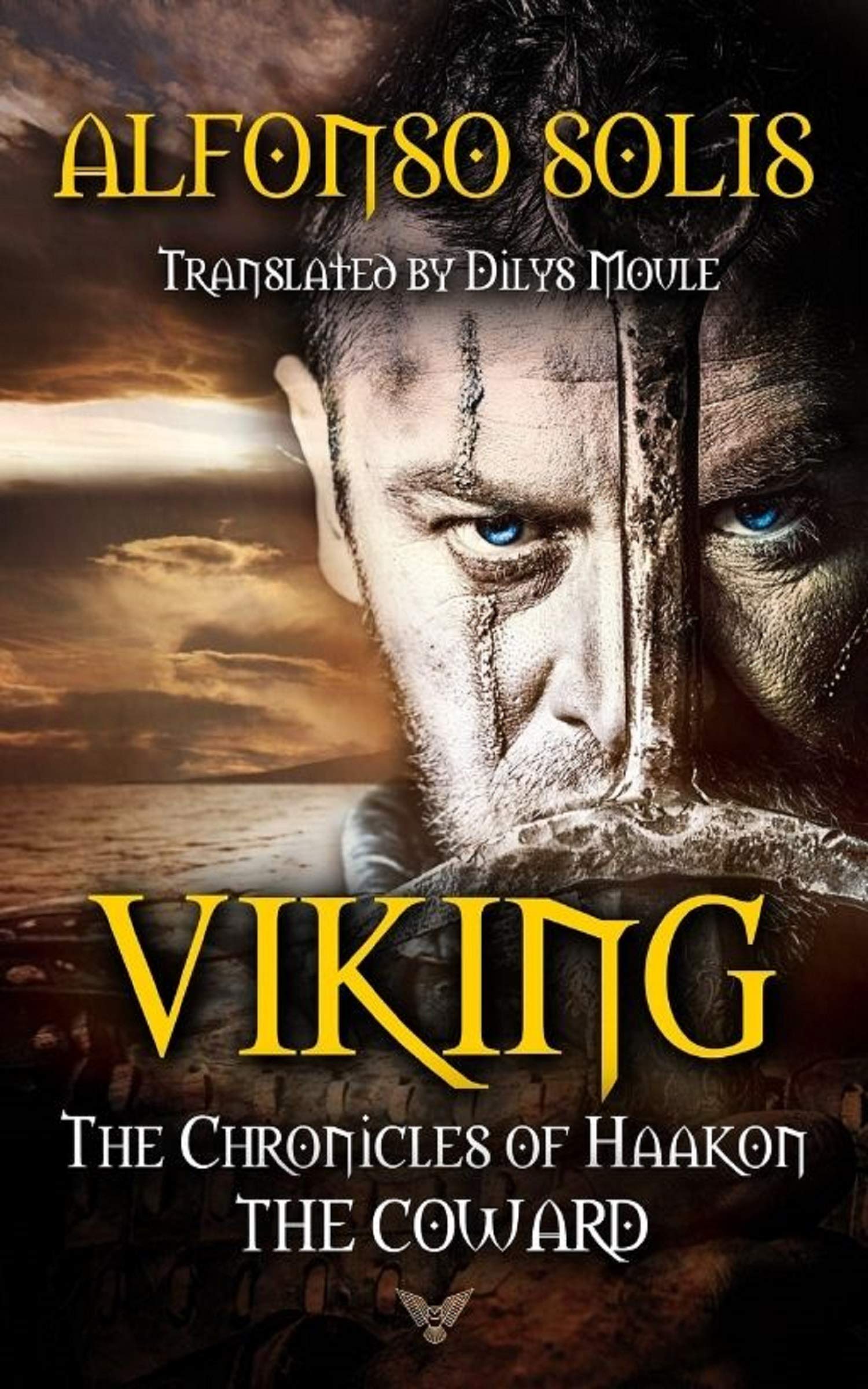 VIKING, The Chronicles of Haakon the Coward (Kindle Edition)