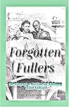 Forgotten Fullers: The Story of a Multiracial Alabama Fuller Family