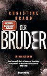 Der Bruder by Christine Brand