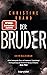 Der Bruder (Milla Nova, #3)