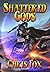 Shattered Gods (Shattered G...