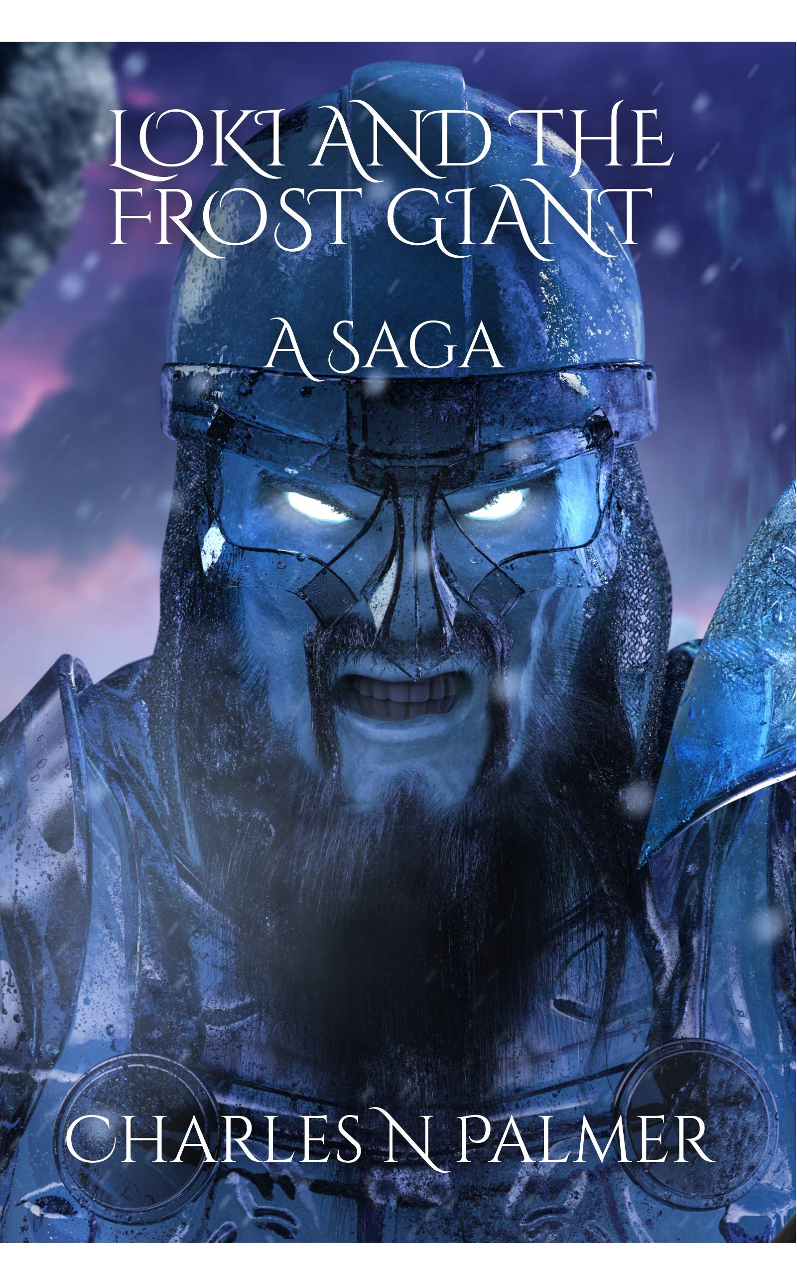 Loki and the Frost Giant (Kindle Edition)