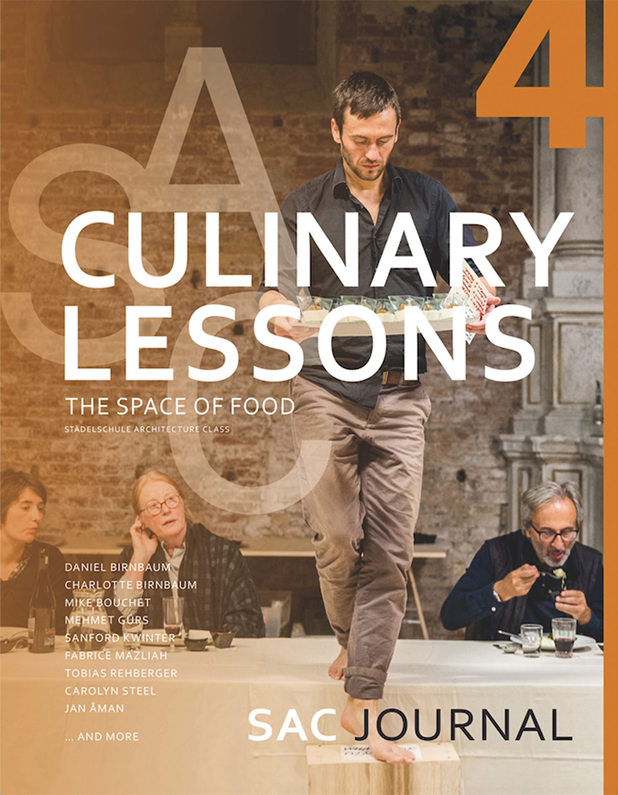 Culinary Lesson: The Space of Food: SAC Journal 4 (Kindle Edition)