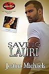 Saving Lauri (Brotherhood Protectors World) Saving Lauri (Brotherhood Protectors World)