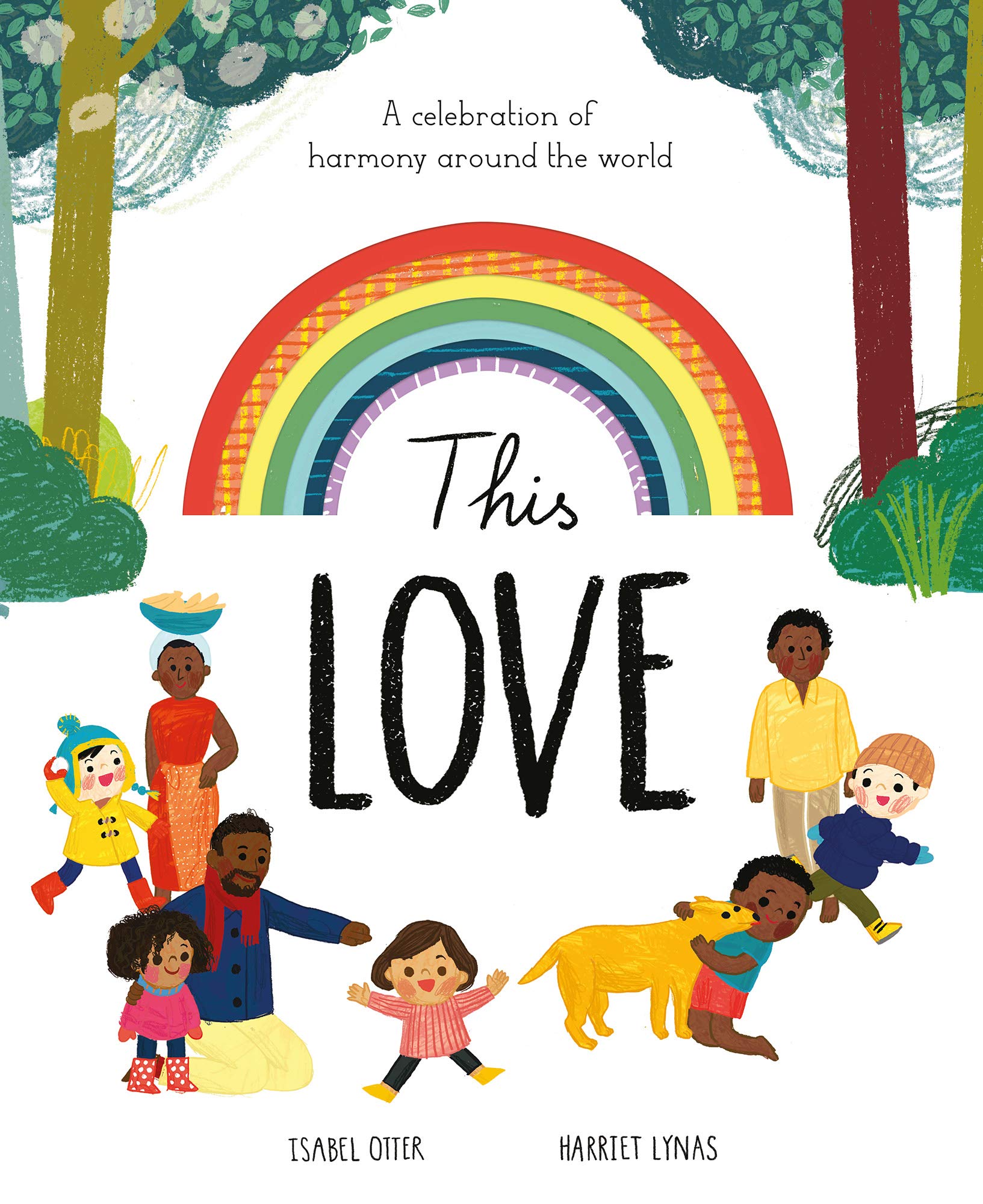 This Love: A celebration of harmony around the world (Paperback)