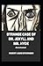 Strange Case of Dr. Jekyll and Mr. Hyde Annotated