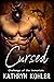 Cursed (Challenge of the Immortals Book 4)