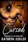 Cursed (Challenge of the Immortals Book 4) Cursed (Challenge of the Immortals Book 4)