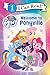 My Little Pony: Welcome to ...