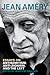 Essays on Antisemitism, Anti-Zionism, and the Left by Jean Améry