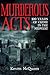 Murderous Acts by Keven McQueen