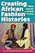 Creating African Fashion Hi...