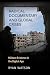 Radical Documentary and Glo...