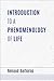 Introduction to a Phenomenology of Life (Studies in Continental Thought)