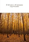O di uno o di nessuno (Italian Edition) O di uno o di nessuno (Italian Edition)