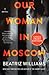 Our Woman in Moscow