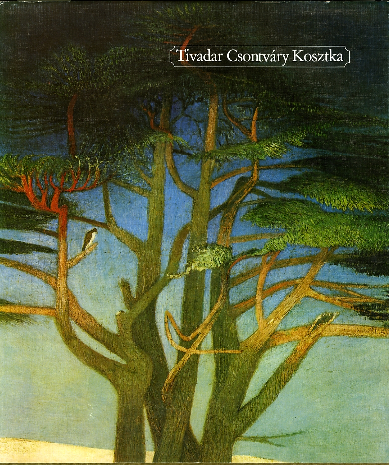 Tivadar Csontvary Kosztka (English, German and French Edition)
