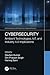 Cybersecurity (Artificial Intelligence (AI): Elementary to Advanced Practices)