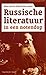 Russische literatuur in een...