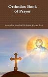 Orthodox Book of Prayer Orthodox Book of Prayer