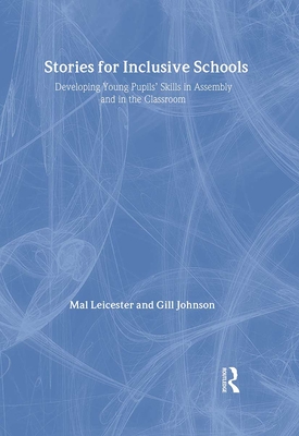 Stories for Inclusive Schools: Developing Young Pupils' Skills