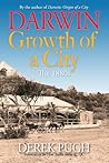 Darwin: Growth of a City - The 1880s