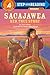 Sacajawea: Her True Story (Step into Reading)