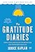 The Gratitude Diaries: How a Year Looking on the Bright Side Can Transform Your Life