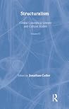 Structuralism:Crit Con Lit&Cul