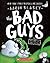 The Bad Guys in Alien Vs Bad Guys by Aaron Blabey