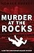 Murder at The Rocks