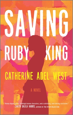Saving Ruby King: A Novel – A Gripping African American Mystery of Loyalty and Dangerous Family Legacies